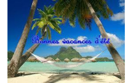 BONNES VACANCES