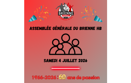 ASSEMBLÉE GÉNÉRALE 2026 + JOURNÉE FESTIVE 60 ANS DU HAND BRIENNOIS !
