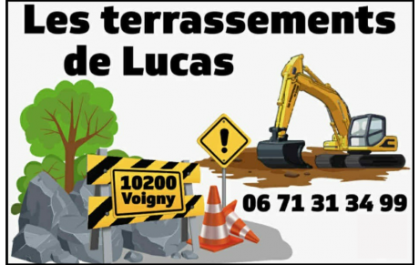 LES TERRASSEMENTS DE LUCAS
